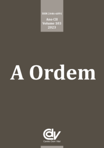 Revista A Ordem - edição 103, publicada pelo Centro Dom Vital em 2023